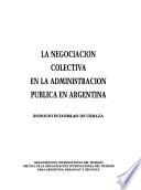 La negociación colectiva en la administración pública en Argentina