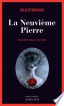 La Neuvième Pierre