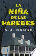 La niña de las paredes