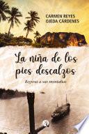 La niña de los pies descalzos regresa a sus montañas