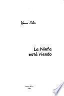 La ninfa está riendo