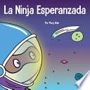 La Ninja Esperanzada