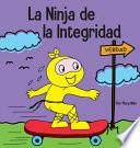 La Ninja Integridad