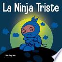 La Ninja Triste