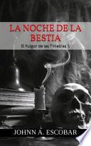 La Noche de la Bestia