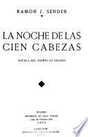 La noche de las cien cabezas