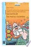 La noche de los mocos vivientes
