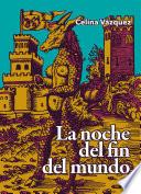 La noche del fin del mundo