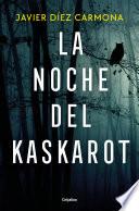 La noche del kaskarot