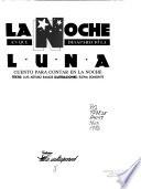 La noche en que desapareció la luna