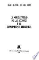 La nominatividad de las acciones y su trascendencia tributaria