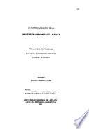 La Normalización de la Universidad Nacional de La Plata