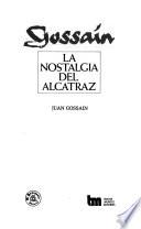 La nostalgia del alcatraz