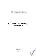 La novela criminal española