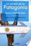 La novela de la Patagonia