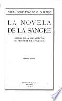 La novela de la Sangre. 7. ed