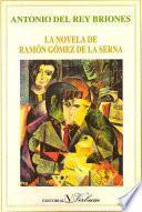 La novela de Ramón Gómez de la Serna