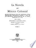 La novela del México colonial
