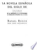 La novela española del siglo XX.