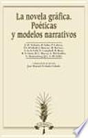 La novela gráfica : poéticas y modelos narrativos