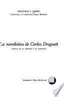 La novelística de Carlos Droguett