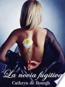 La novia fugitiva