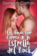 La Novia por Correo de la Estrella del Rock