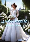 La novia rebelde