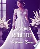 La novia rebelde