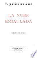 La nube enjaulada