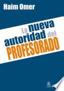 La nueva autoridad del profesorado