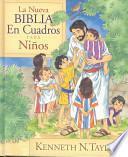 La Nueva Biblia en Cuadros para Niños