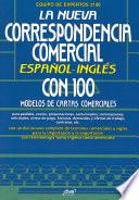 La nueva correspondencia comercial español - inglés