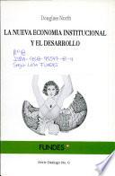 La nueva economía institucional y el desarrollo