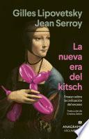 La nueva era del kitsch