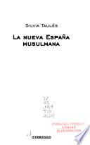 La nueva España musulmana