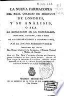 La nueva Farmacopea del Real Colegio de Médicos de Londres, y su análisis ...