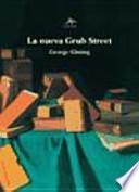 La nueva Grub Street