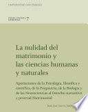 La nulidad del matrimonio y las ciencias humanas y naturales