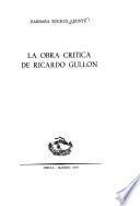 La obra crítica de Ricardo Gullón
