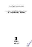La obra periodística y ensayística de Rafael Sánchez Ferlosio