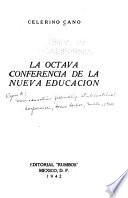 La octava conferencia de la nueva educación