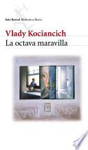 La octava maravilla
