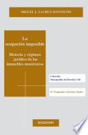 La ocupación imposible. Historia y régimen jurídico de los inmuebles mostrencos
