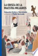 La Odisea de la maestra Milagros