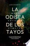 La odisea de los Tayos