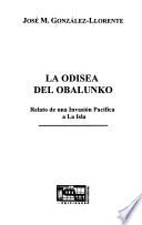 La odisea del Obalunko