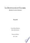 La odontología en Colombia