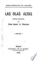La olas altas