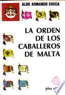 La Orden de los Caballeros de Malta